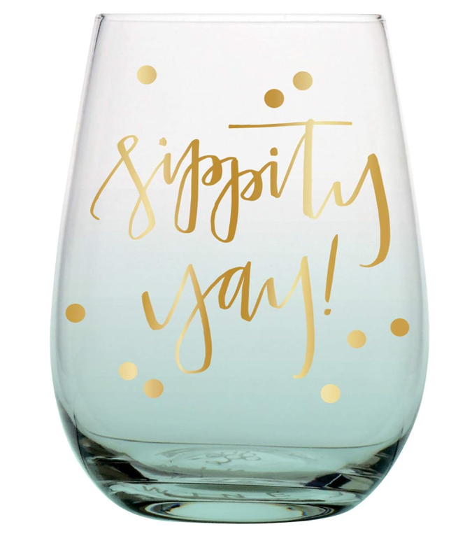 Sippity Yay Stemless Glass