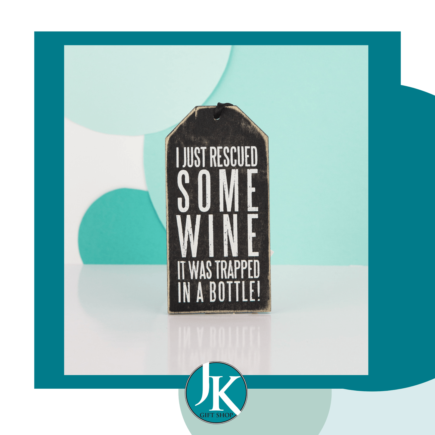 Bottle Tag Rescued Some Wine