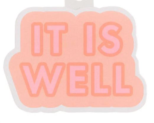 It Is Well Sticker