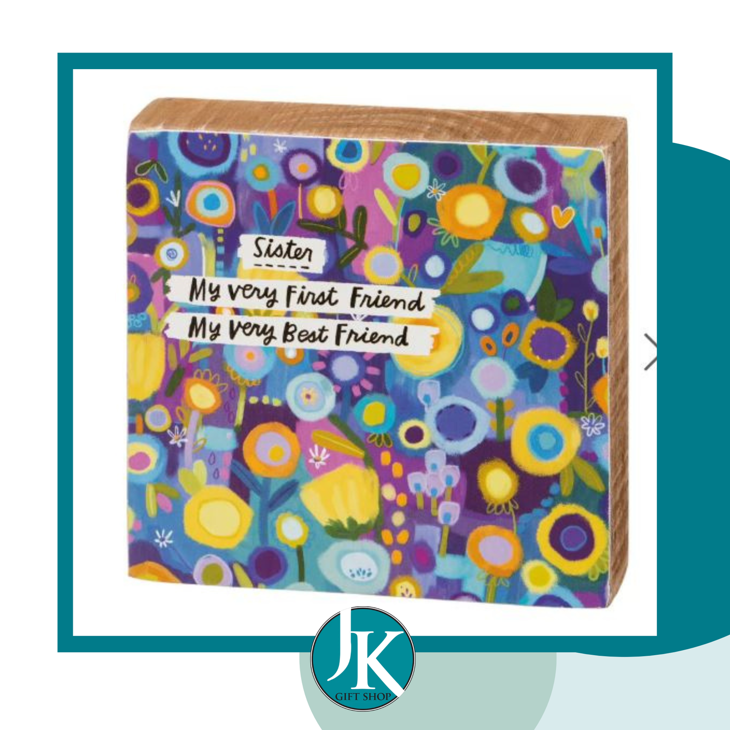 Sister My First Friend Block