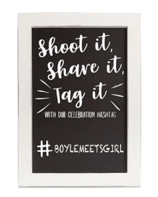 Wedding Hashtag Shoot It Plaque