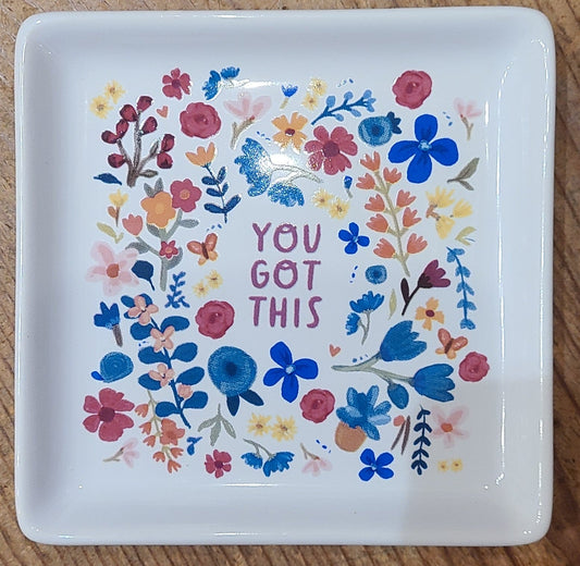 You Got This Trinket Tray